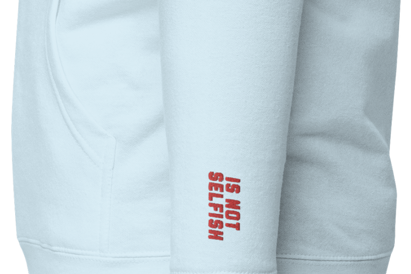 MY MIND MATTERS (Self-Care) + (Is Not Selfish) Unisex Embroidered Hoodie