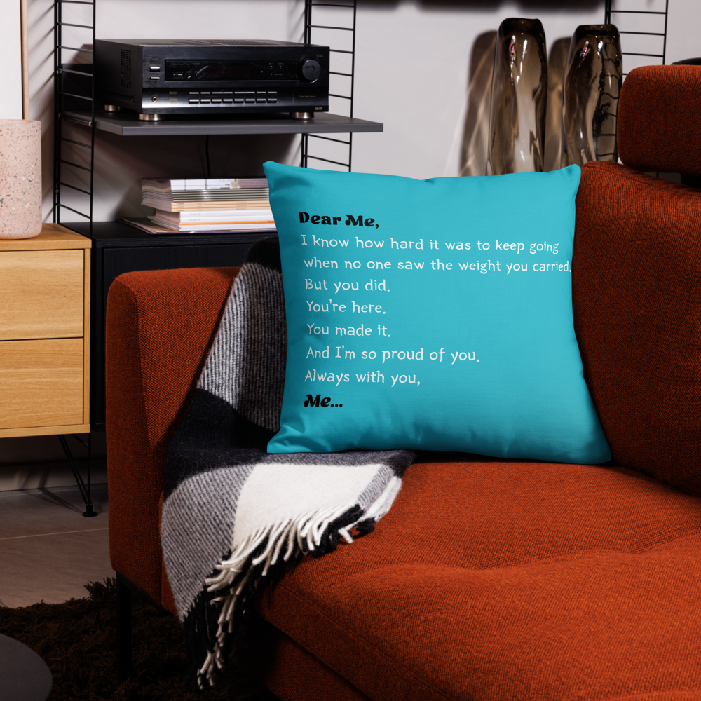 “Dear Me” Turquoise Affirmation Premium Pillow – A Heartfelt Letter to Your Younger Self
