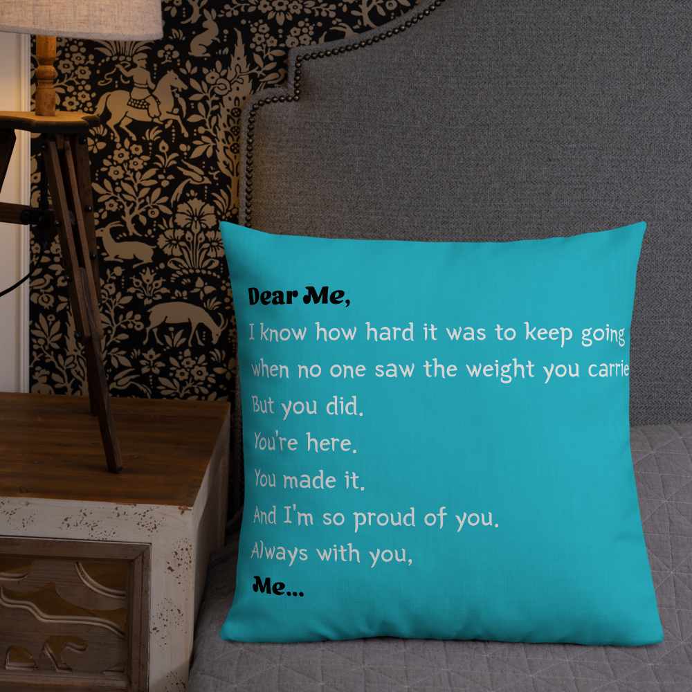 “Dear Me” Turquoise Affirmation Premium Pillow – A Heartfelt Letter to Your Younger Self