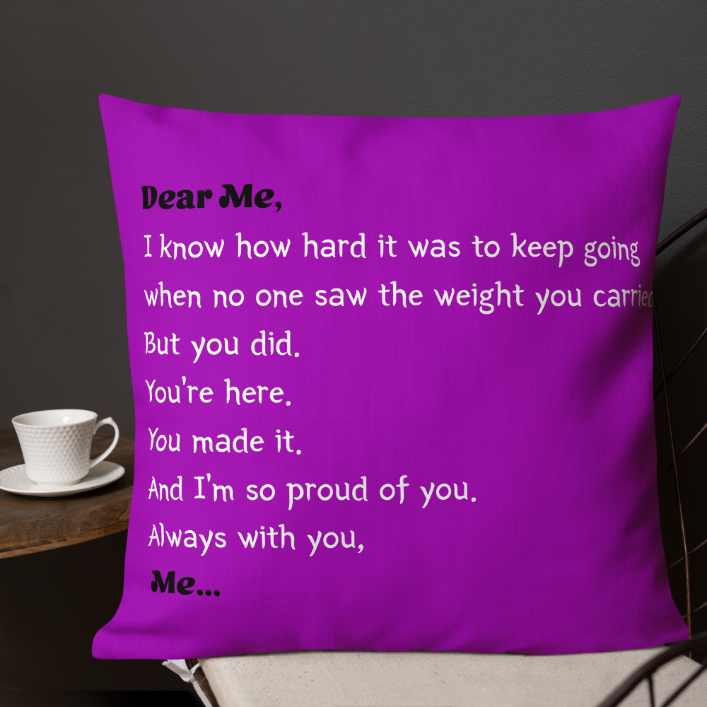 “Dear Me” Magenta Affirmation Premium Pillow – A Heartfelt Letter to Your Younger Self