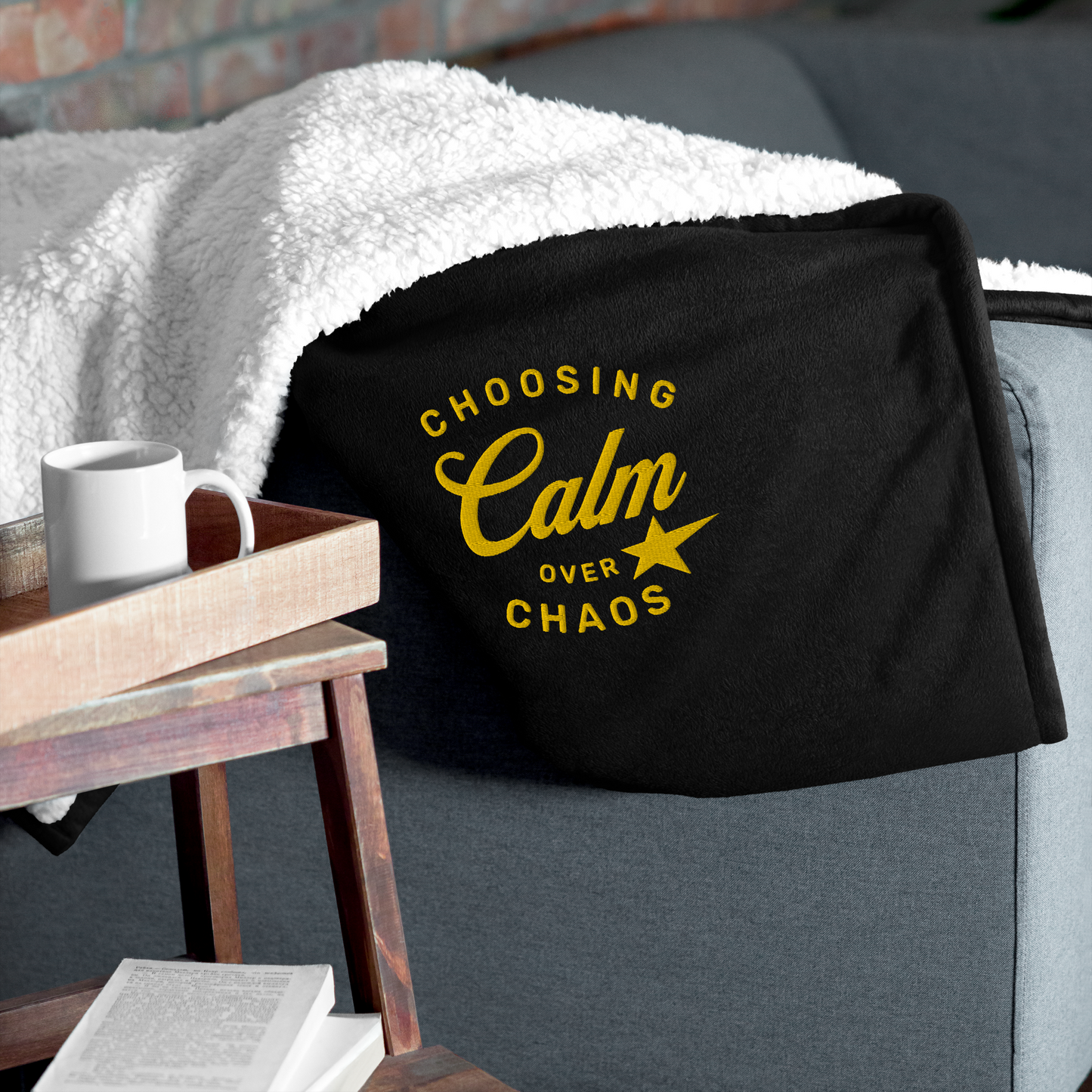 CHOOSING CALM OVER CHAOS Premium sherpa blanket